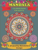 Mandala Coloring Book For Adults 50 Quality Mandalas Design