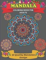 Mandala Coloring Book For Adults 50 Quality Mandalas Design