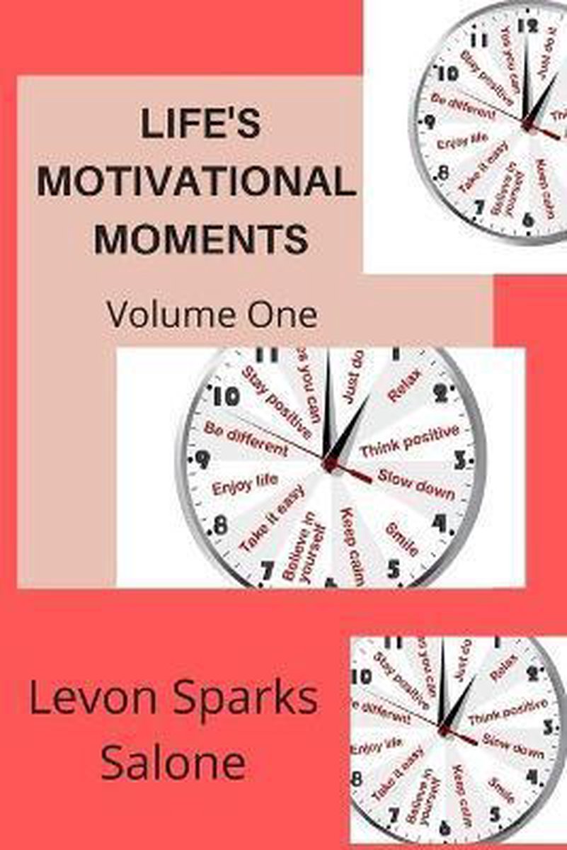 Life's Motivational Moments van Levon Sparks Salone