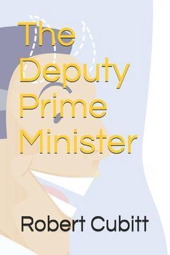 The Deputy Prime Minister - cover
