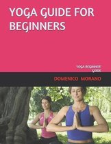 Yoga Guide for Beginners