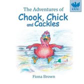The Adventures of Chook, Chick and Cackles-The Adventures of Chook, Chick and Cackles