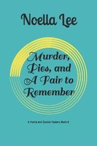 Murder, Pies, and A Fair to Remember