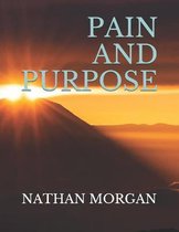 Pain and Purpose