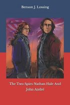 The Two Spies Nathan Hale And John Andre