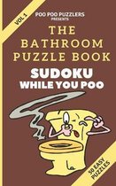 The Bathroom Puzzle Book - Sudoku While You Poo