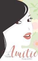 Amitie, A novel