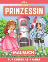 Prinzessin Malbuch fur Kinder ab 4 Jahre