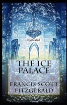 The Ice Palace Illustrated