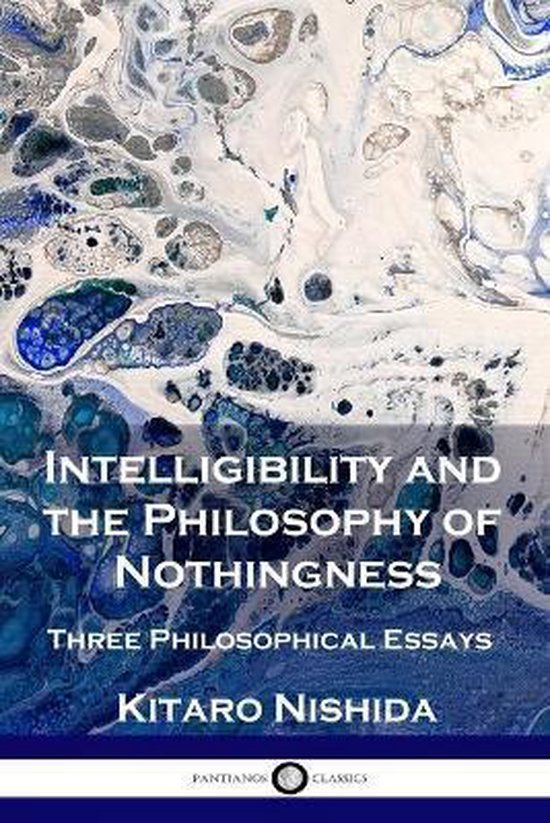 Intelligibility and the Philosophy of Nothingness