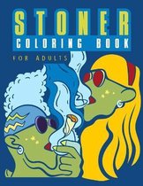 Stoner Coloring Book for Adults