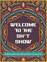 Welcome to The Sh*t Show