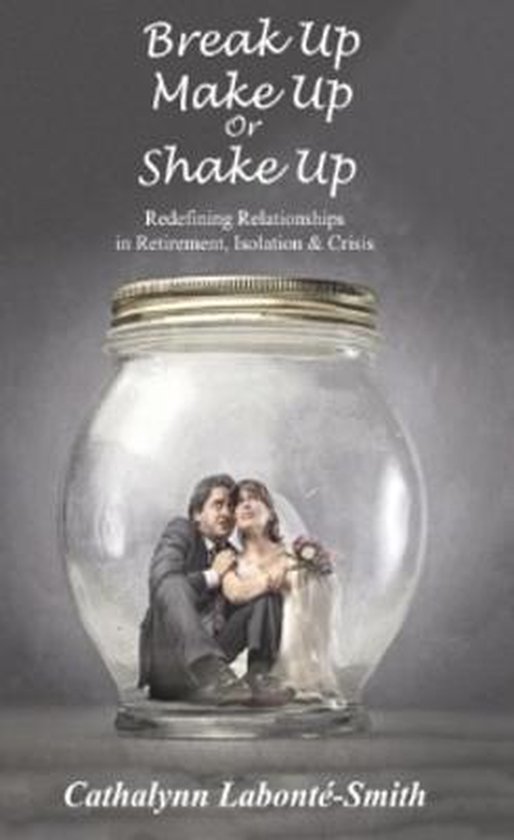 Break Up, Make Up or Shake Up - cover