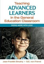Teaching Advanced Learners In The General Education Classroo