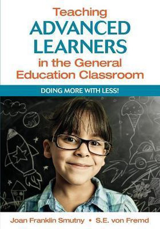 Teaching Advanced Learners In The General Education Classroo - cover