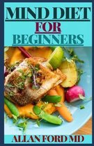 Mind Diet for Beginners