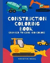 Construction Coloring Book (Number Tracing And Color)