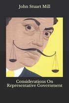Considerations On Representative Government