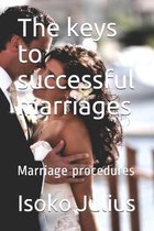 The keys to successful marriages