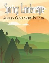 Spring Landscape Adults Coloring Book