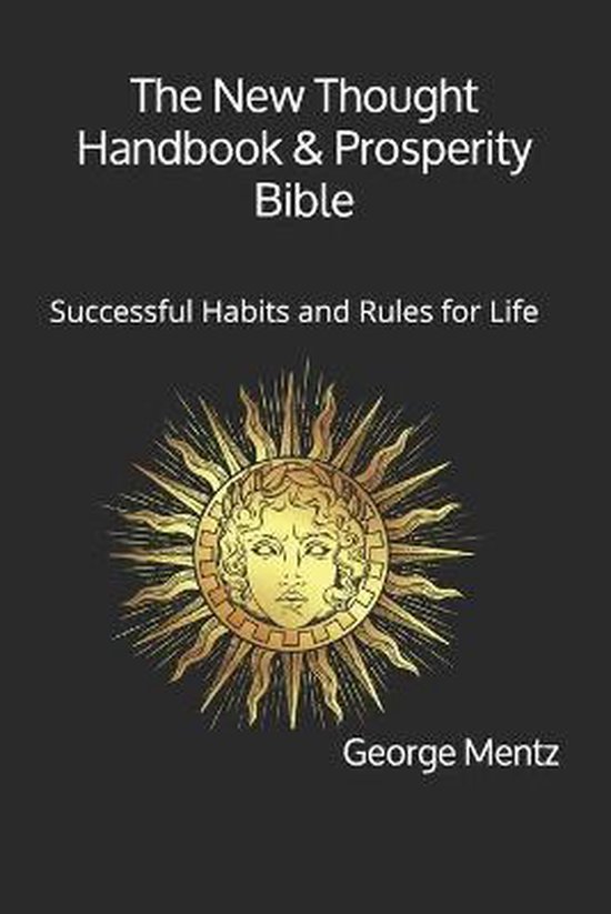 The New Thought Handbook & Prosperity Bible - cover