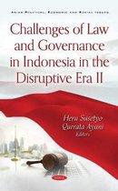 Challenges of Law and Governance in Indonesia in the Disruptive Era II