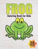 Frog Coloring Book for Kids