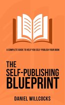 Great Writers Share 1 - The Self-Publishing Blueprint