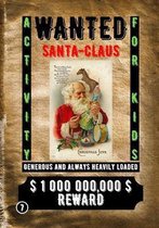 Wanted Santa Claus