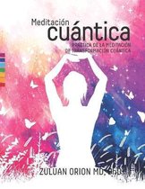 Meditacion Cuantica