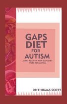 Gaps Diet for Autism
