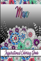 Max Inspirational Coloring Book