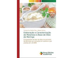 Elaboração e Caracterização de Maionese à Base de Óleo de Moringa