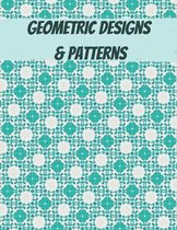 Geometric Designs and Patterns