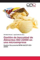 Gestion de Inocuidad de Alimentos ISO 22000 en una microempresa
