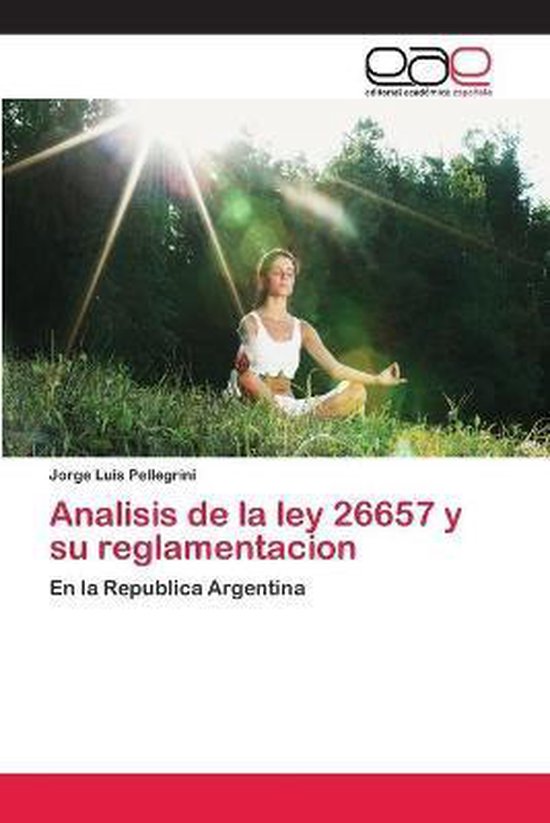 Analisis de la ley 26657 y su reglamentacion - cover