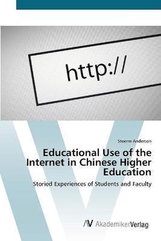 Educational Use of the Internet in Chinese Higher Education - cover