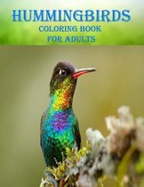 Hummingbirds Coloring Book For Adults