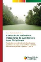 Avaliação de parâmetros indicadores da qualidade da água Rio Ipitanga