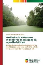 Avaliacao de parametros indicadores da qualidade da agua Rio Ipitanga