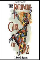 The Patchwork Girl of Oz Illustrated