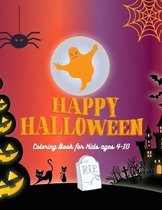 Happy Halloween Coloring Book for Kids ages 4-10