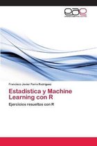 Estadística y Machine Learning con R