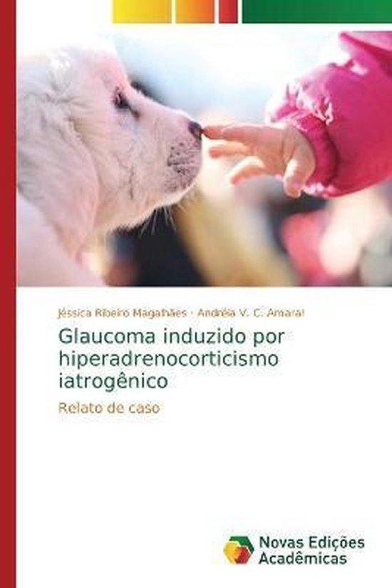 Glaucoma induzido por hiperadrenocorticismo iatrogênico - cover