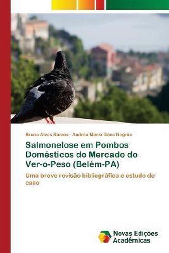 Salmonelose em Pombos Domésticos do Mercado do Ver-o-Peso ( ... - cover