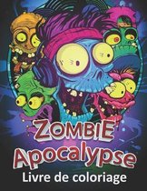 Zombie Apocalypse Livre de coloriage