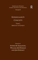 Kierkegaard Research: Sources, Reception and Resources - Volume 15, Tome I: Kierkegaard's Concepts