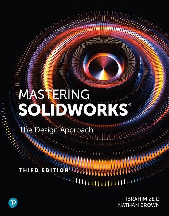 Mastering SolidWorks (ebook), Ibrahim Zeid | 9780136887164 | Boeken ...