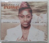 Michealia Rowe Tender Love And Care