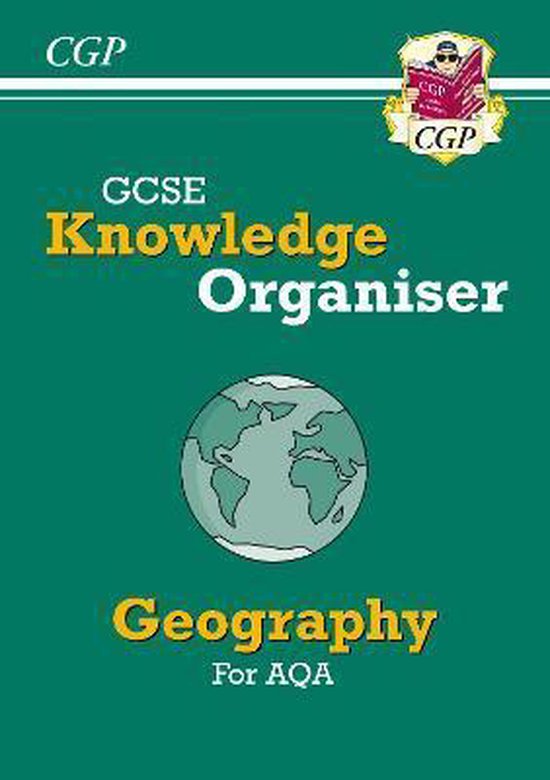 CGP AQA GCSE Geography GCSE Geography AQA Knowledge Organiser